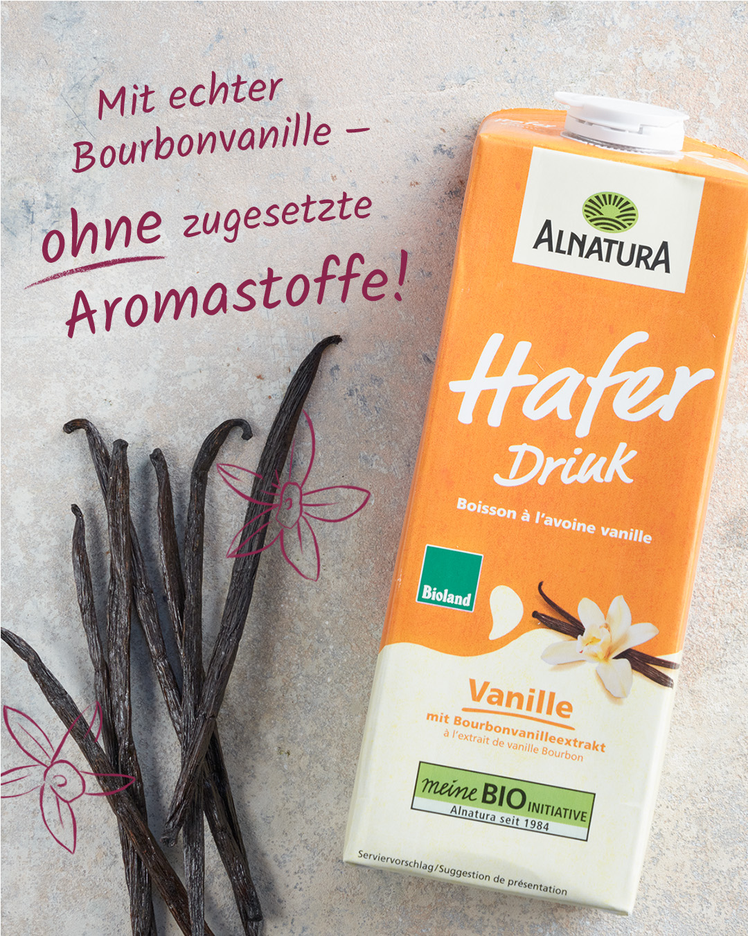 Bild von Alnatura Haferdrink Vanille und Schriftzug "Mit echter Bourbonvanille – ohne zugesetzte Aromastoffe!"