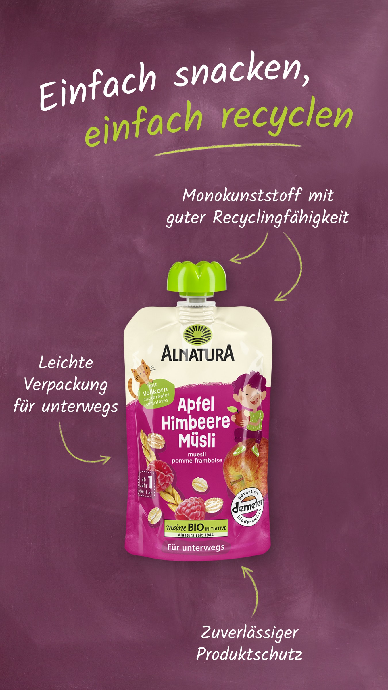 Ein Alnatura Apfel Himbeere Müslibeutel mit dem Slogan Einfach snacken, einfach recyclen.