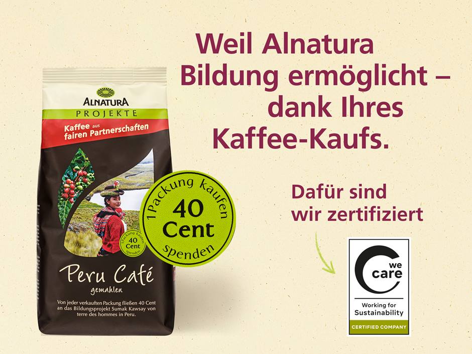 Packung Alnatura Peru Café mit Text "Weil Alnatura Bildung ermöglicht – dank Ihres Kaffee-Kaufs."