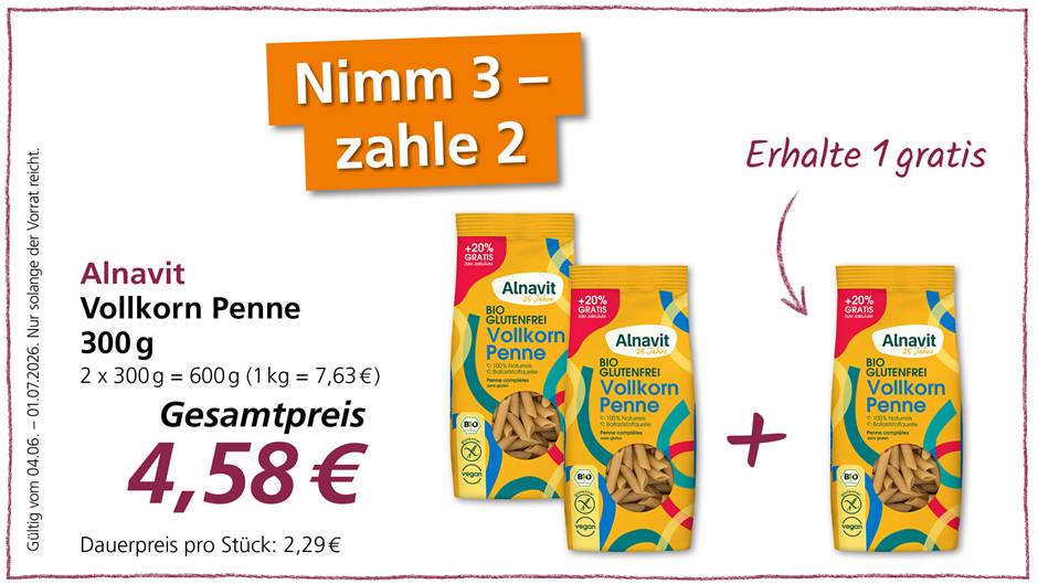 Alnatura Zugabe-Aktion: Alnavit Vollkorn Penne 3er-Aktion fuer 4,58 EUR