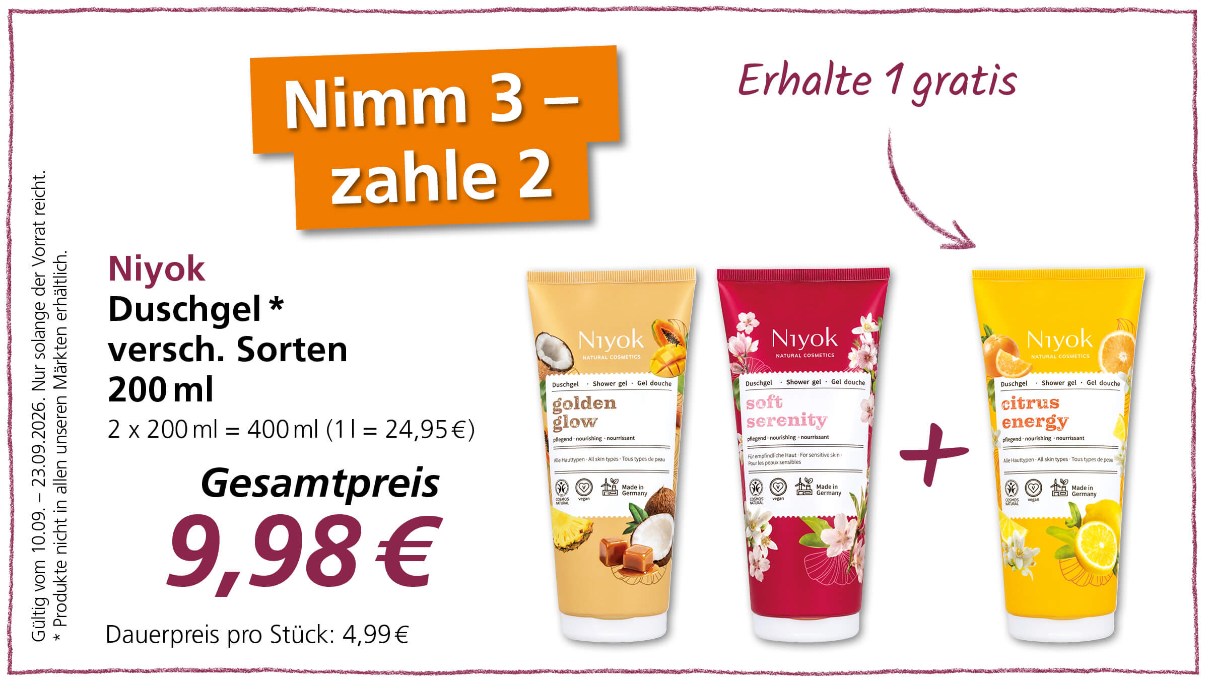 Werbeaktion "Nimm 3 – zahle 2" für Niyok Duschgele, 200 ml, drei verschiedene Sorten sind abgebildet. Gültig vom 10.09. - 23.09.2026.