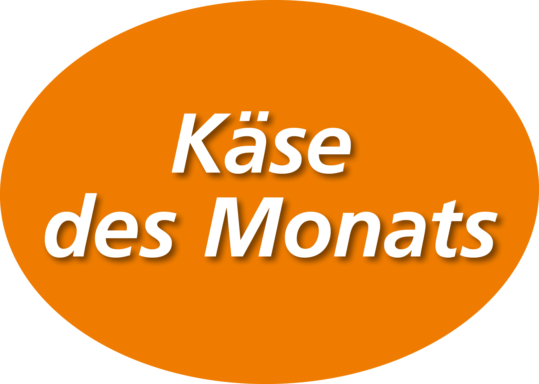 Kaese des Monats