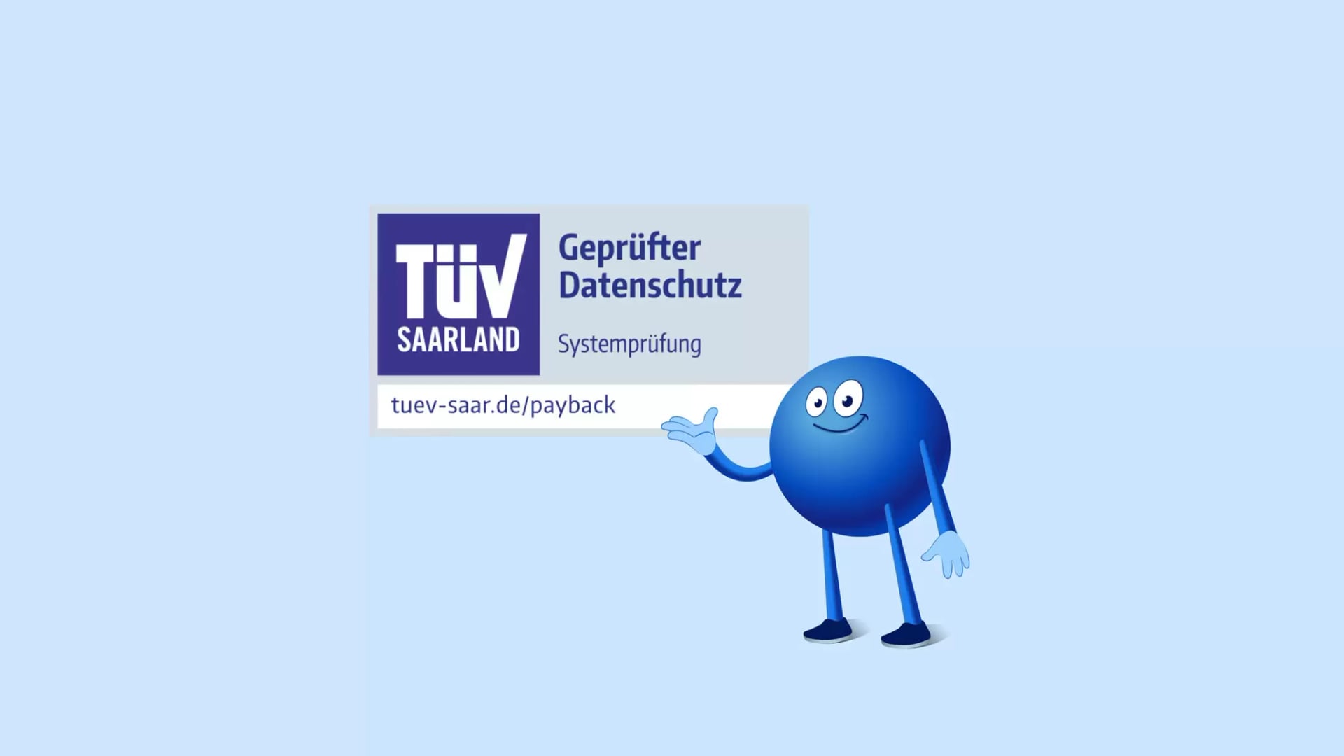 Pointee zeigt ein TÜV Saarland-Schild mit der Aufschrift 'Geprüfter Datenschutz Systemprüfung' und der URL 'tuev-saar.de/payback'