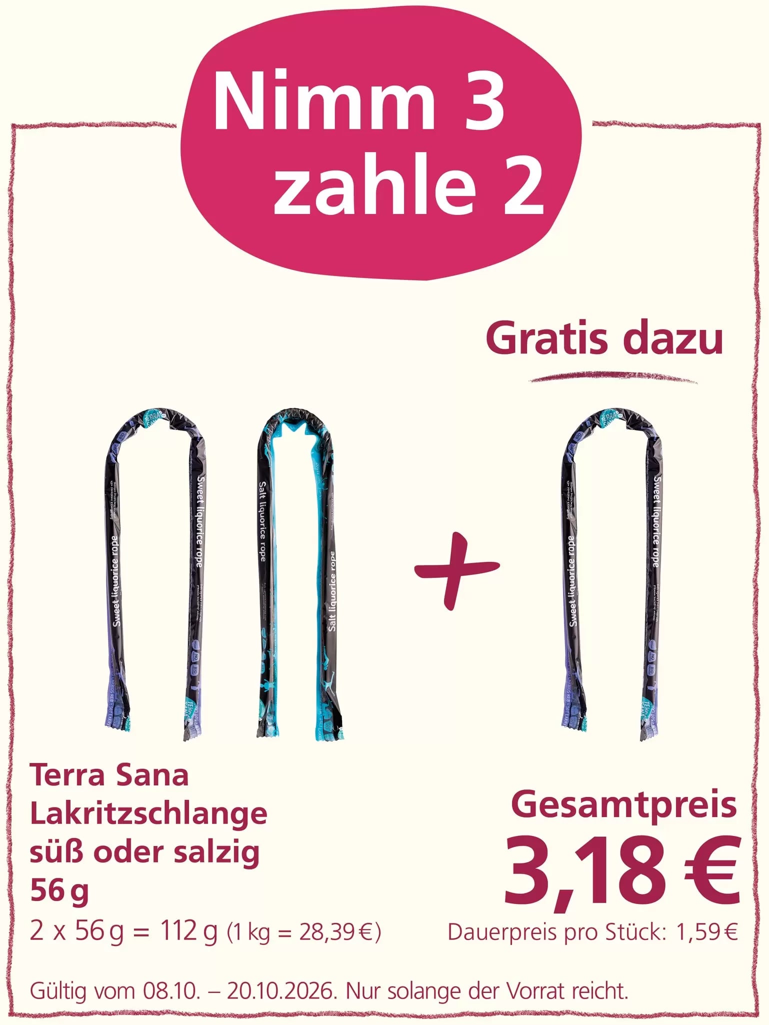 Ein Werbeangebot für Lakritzschlangen, bei dem man 3 Produkte zum Preis von 2 kauft.